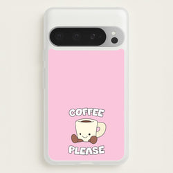 Coffee Please Mug  - Plushy Phone Case for Google Pixel 9 Pro XL