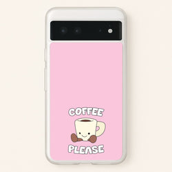 Coffee Please Mug  - Plushy Phone Case for Google Pixel 6