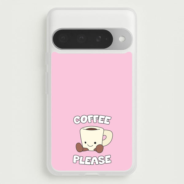 Coffee Please Mug Phone Case for Google Pixel 10 Pro XL