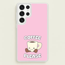 Coffee Please Mug  - Plushy Phone Case for Galaxy S22 Ultra