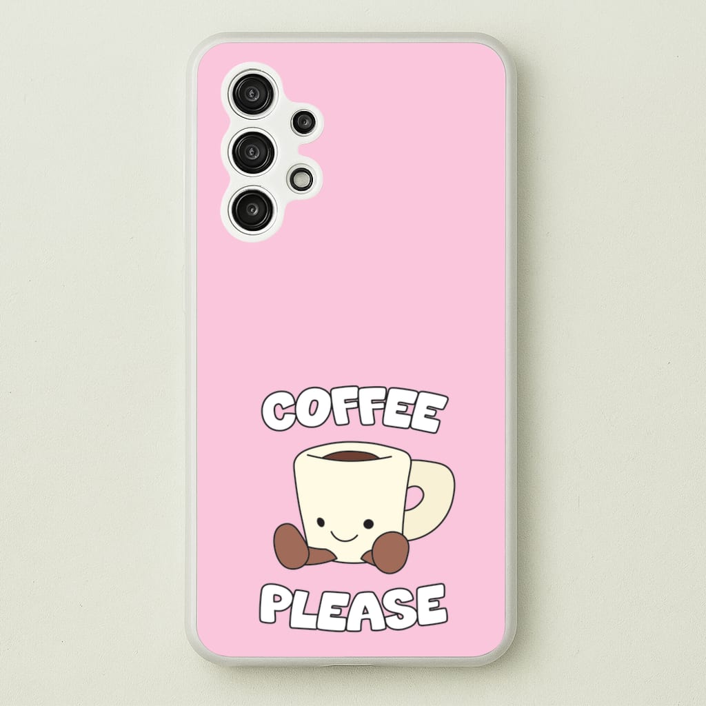 Coffee Please Mug  - Plushy Phone Case for Galaxy A13