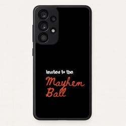 Invited To The Mayhem Ball  - Lady Gaga Phone Case for Galaxy A33