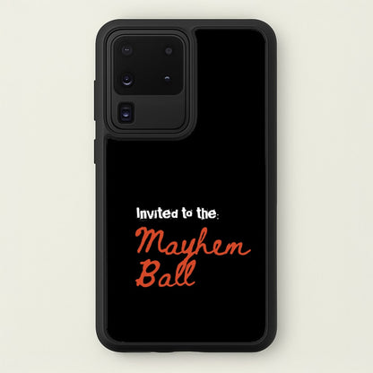 Invited To The Mayhem Ball  - Lady Gaga Phone Case for Galaxy S20 Ultra