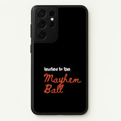 Invited To The Mayhem Ball  - Lady Gaga Phone Case for Galaxy S21 Ultra