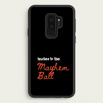 Invited To The Mayhem Ball  - Lady Gaga Phone Case for Galaxy S9 Plus