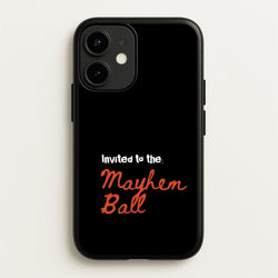 Invited To The Mayhem Ball  - Lady Gaga Phone Case for iPhone 12 / 12 Pro
