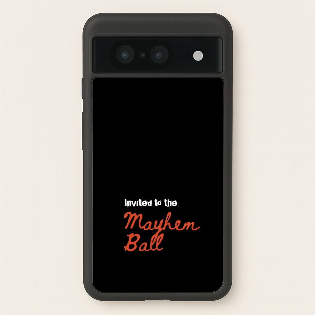 Invited To The Mayhem Ball  - Lady Gaga Phone Case for Google Pixel 8