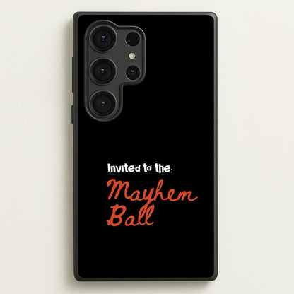 Invited To The Mayhem Ball  - Lady Gaga Phone Case for Galaxy S25 Ultra