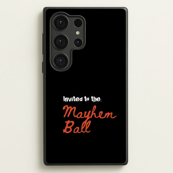 Invited To The Mayhem Ball  - Lady Gaga Phone Case for Galaxy S25 Ultra