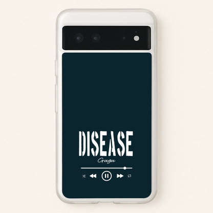 Gaga Disease Track  - Lady Gaga Phone Case for Google Pixel 6
