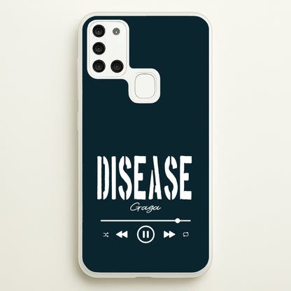 Gaga Disease Track  - Lady Gaga Phone Case for Galaxy A21s