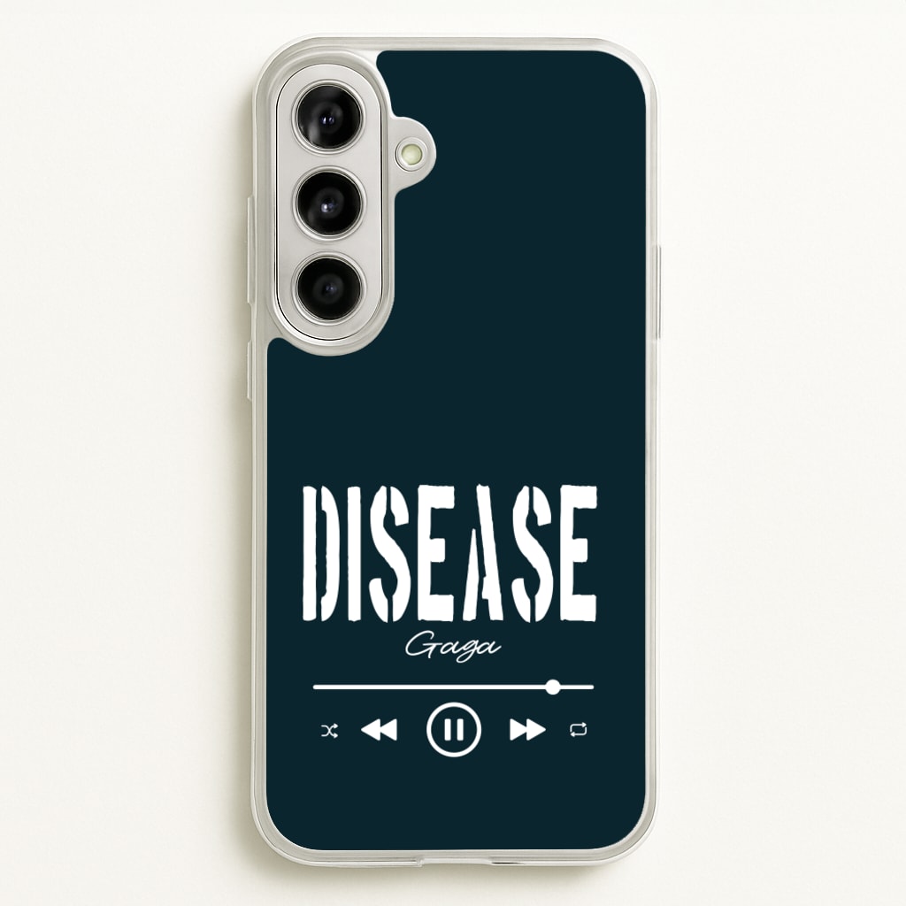 Gaga Disease Track  - Lady Gaga Phone Case for Galaxy A56