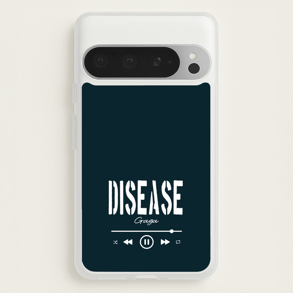 Gaga Disease Track  - Lady Gaga Phone Case for Google Pixel 9 Pro XL