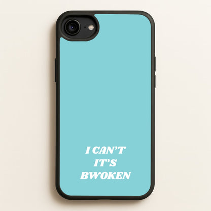 I Can't It's Bwoken  - F1 Phone Case for iPhone 6 / 7 / 8 / SE