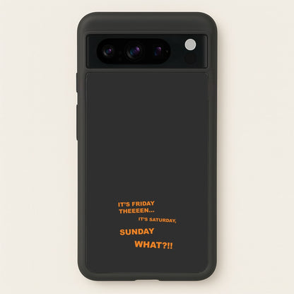 It's Friday Theeeen  - F1 Phone Case for Google Pixel 8 Pro