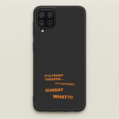 It's Friday Theeeen  - F1 Phone Case for Galaxy A12