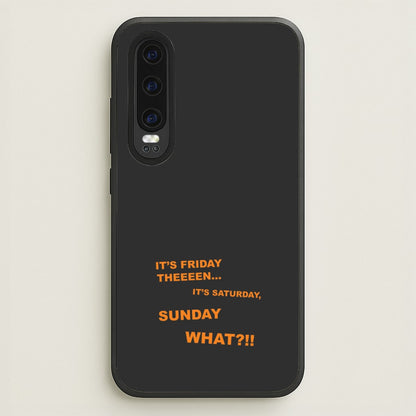 It's Friday Theeeen  - F1 Phone Case for Huawei P30