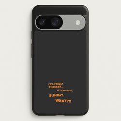 It's Friday Theeeen  - F1 Phone Case for Google Pixel 9 / 9 Pro