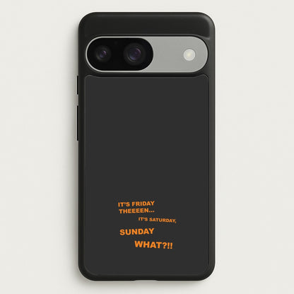 It's Friday Theeeen  - F1 Phone Case for Google Pixel 9 / 9 Pro