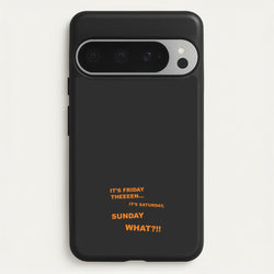 It's Friday Theeeen  - F1 Phone Case for Google Pixel 9 Pro XL