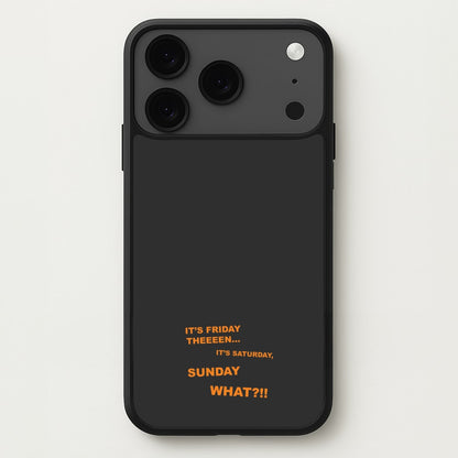It's Friday Theeeen Phone Case for iPhone 17 Pro