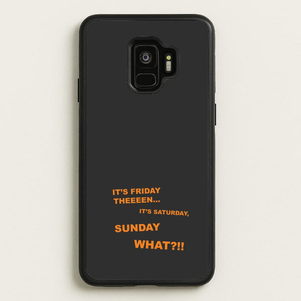 It's Friday Theeeen  - F1 Phone Case for Galaxy S9