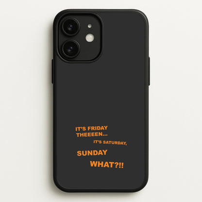 It's Friday Theeeen  - F1 Phone Case for iPhone 11