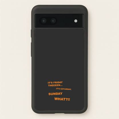 It's Friday Theeeen  - F1 Phone Case for Google Pixel 6a