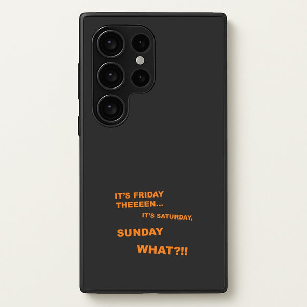 It's Friday Theeeen  - F1 Phone Case for Galaxy S24 Ultra