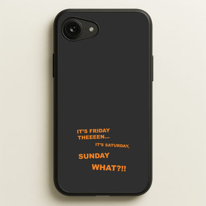 It's Friday Theeeen  - F1 Phone Case for iPhone 16e