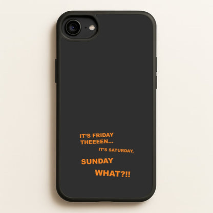 It's Friday Theeeen  - F1 Phone Case for iPhone 6 / 7 / 8 / SE