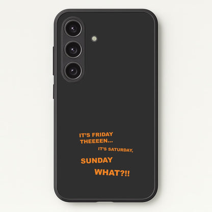 It's Friday Theeeen  - F1 Phone Case for Galaxy S24FE