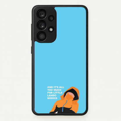 And It's All Too Much  - F1 Phone Case for Galaxy A53