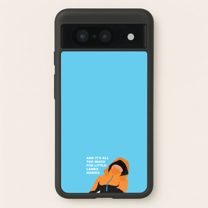 And It's All Too Much  - F1 Phone Case for Google Pixel 8