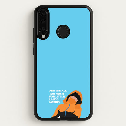 And It's All Too Much  - F1 Phone Case for Huawei P30 Lite