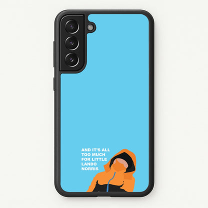 And It's All Too Much  - F1 Phone Case for Galaxy S21