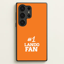 #1 Lando Fan  - F1 Phone Case for Galaxy S25 Ultra