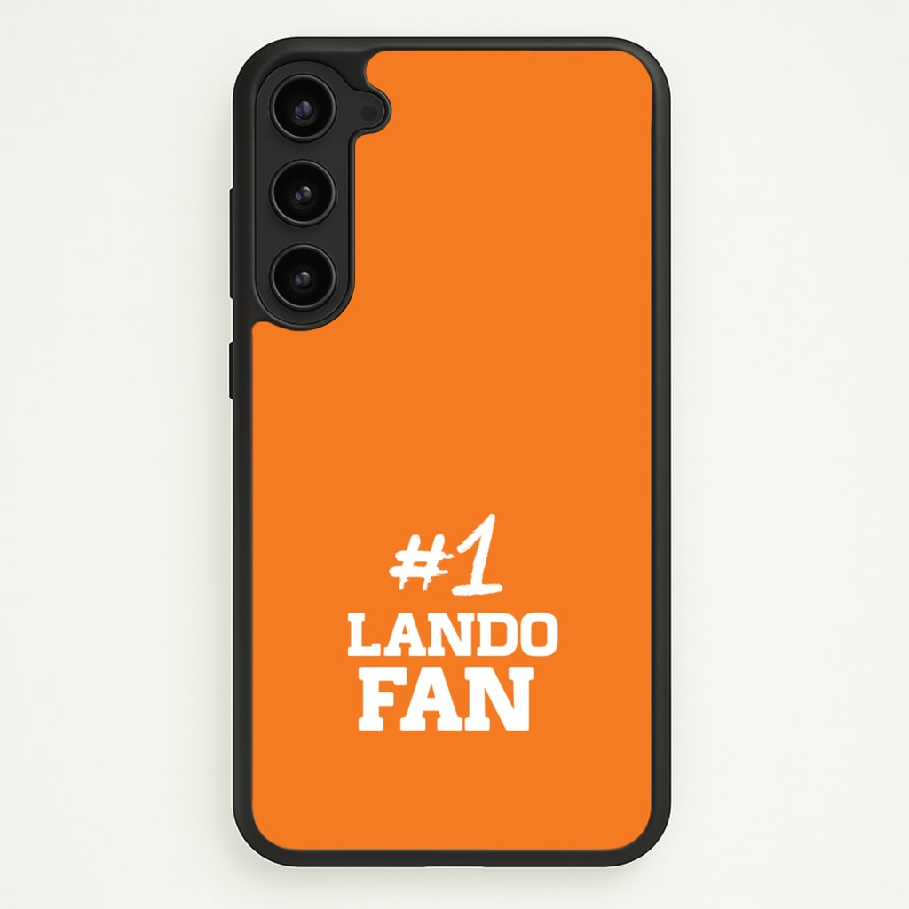 #1 Lando Fan  - F1 Phone Case for Galaxy S23
