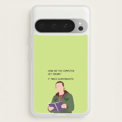 How Did The Computer Get Drunk?  - The Last Of us Phone Case for Google Pixel 9 Pro XL