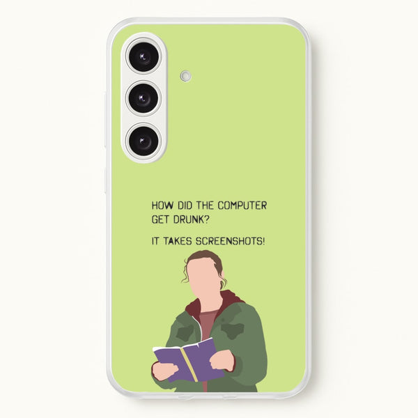 How Did The Computer Get Drunk?  - The Last Of us Phone Case for Galaxy S24