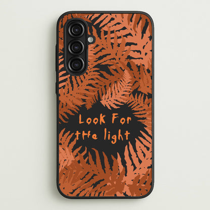 Look For The Light Fern Pattern  - The Last Of us Phone Case for Galaxy A16