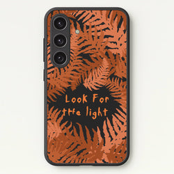 Look For The Light Fern Pattern  - The Last Of us Phone Case for Galaxy S25