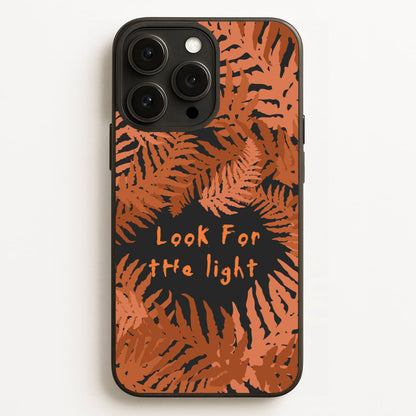 Look For The Light Fern Pattern  - The Last Of us Phone Case for iPhone 12 Pro Max