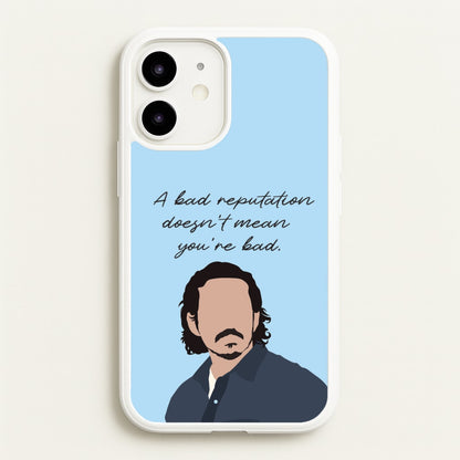 A Bad Reputation  - The Last Of us Phone Case for iPhone 12 / 12 Pro