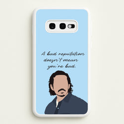 A Bad Reputation  - The Last Of us Phone Case for Galaxy S10e