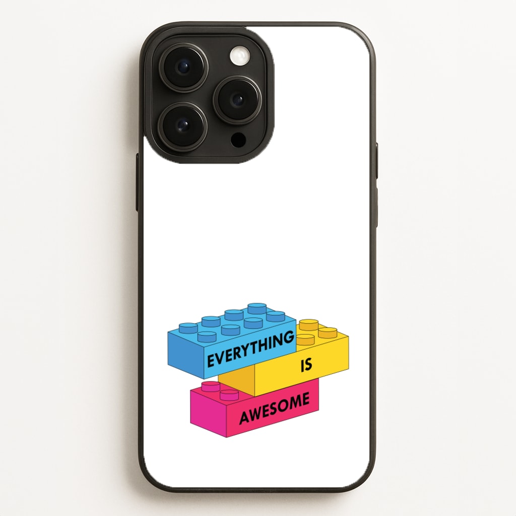 Everything Is Awesome Bricks Phone Case