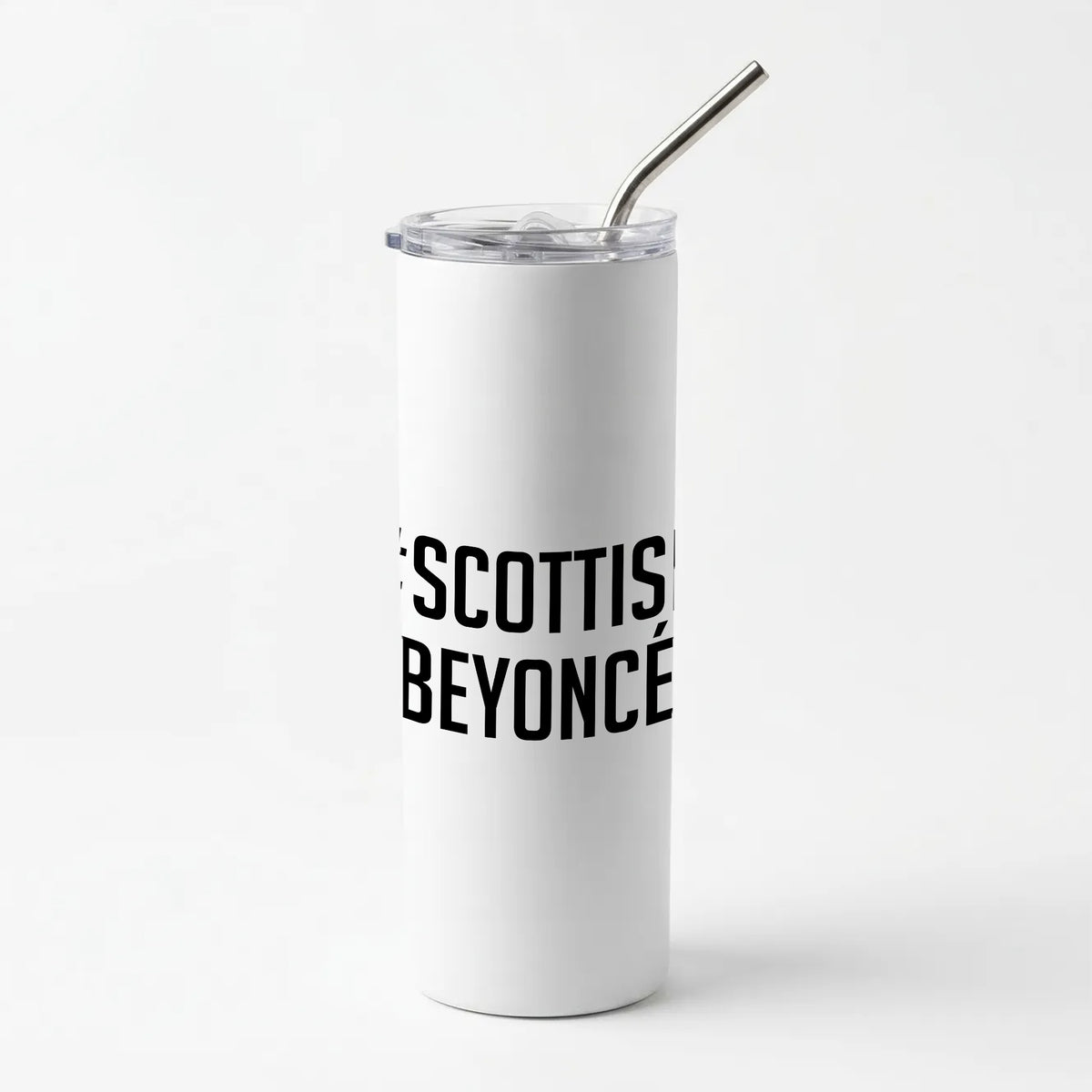 Scottish Beyonce Skinny Tumbler