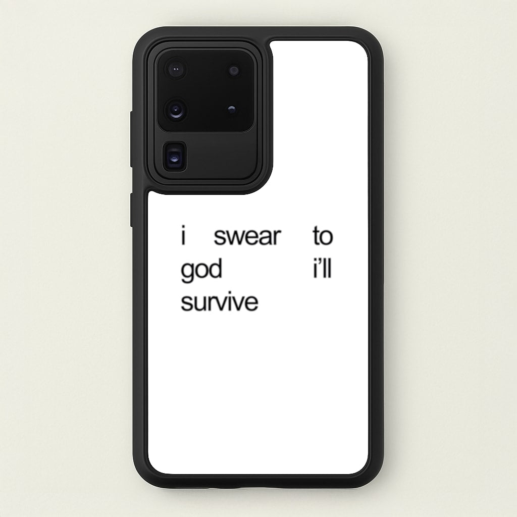 I Swear To God I'll Survive  - Lewis Capaldi Phone Case for Galaxy S20 Ultra