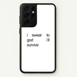 I Swear To God I'll Survive  - Lewis Capaldi Phone Case for Galaxy S21 Ultra