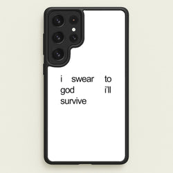 I Swear To God I'll Survive  - Lewis Capaldi Phone Case for Galaxy S22 Ultra